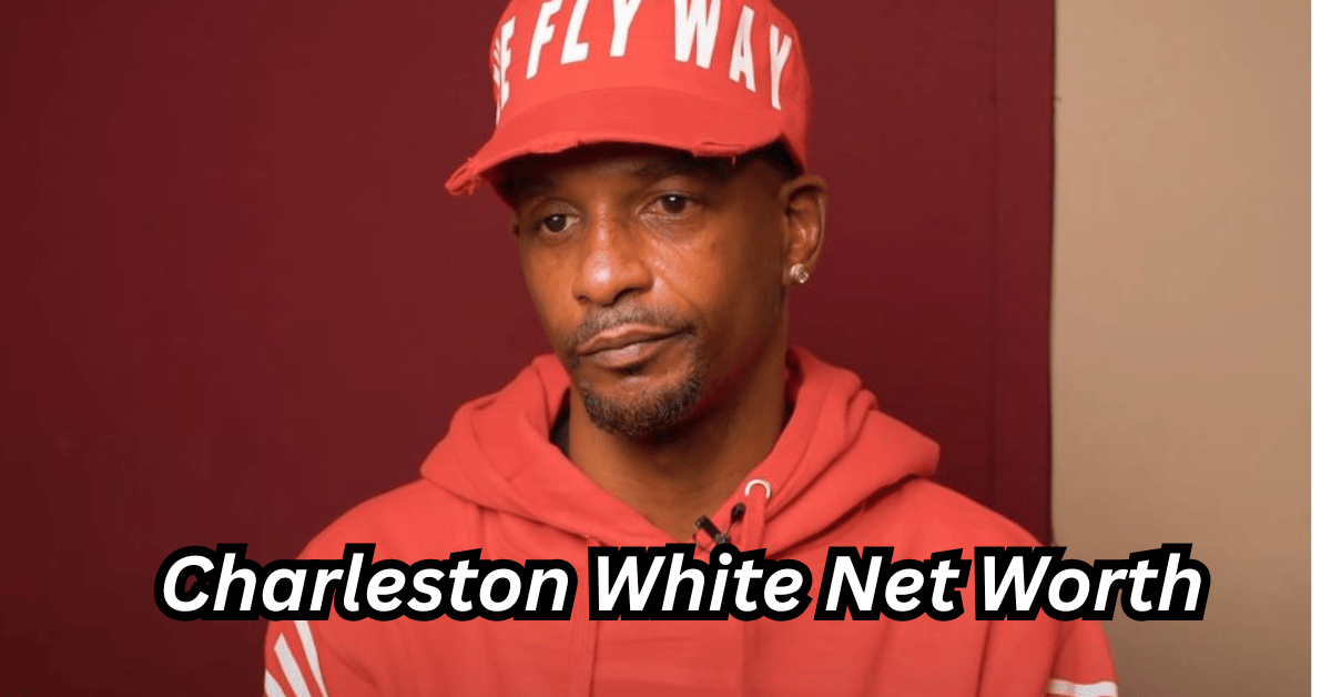 Charleston White Net Worth